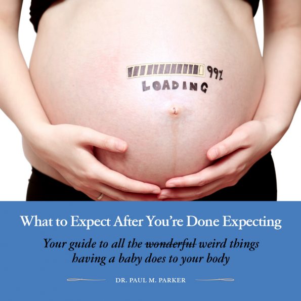 Dr. Parker's Post-Pregnancy Book Cover